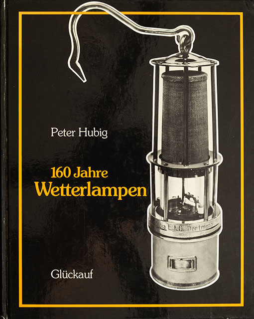 160 Jahre Wetterlampen - Glückauf