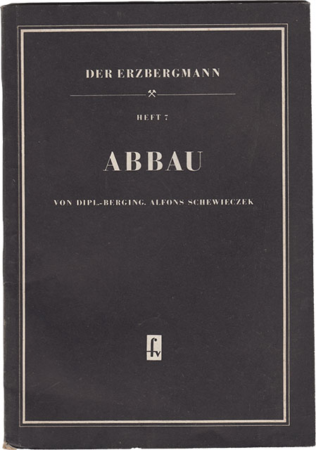 Abbau - Heft 7 - Der Erzbergmann