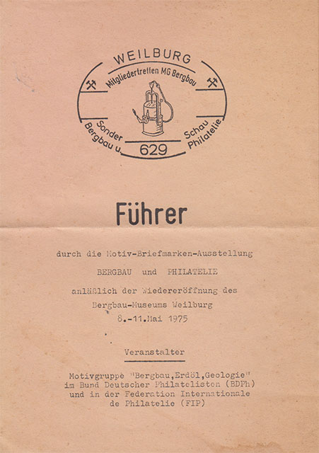 Führer durch die Motiv Briefmarken Ausstellung Bergbau