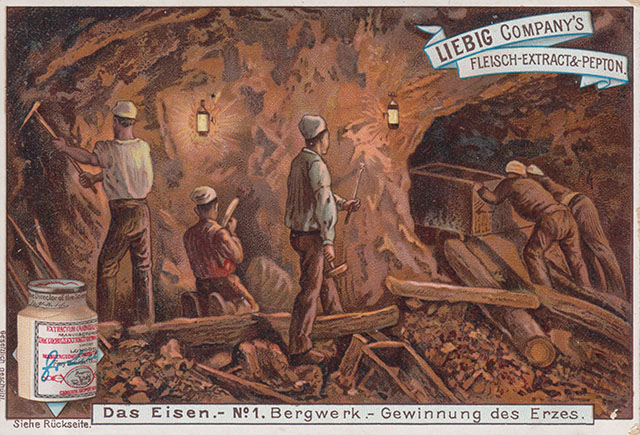 Das Eisen Bergwerk - Gewinnung des Erzes - Liebig Sammelkarte mit Bergbaumotiv