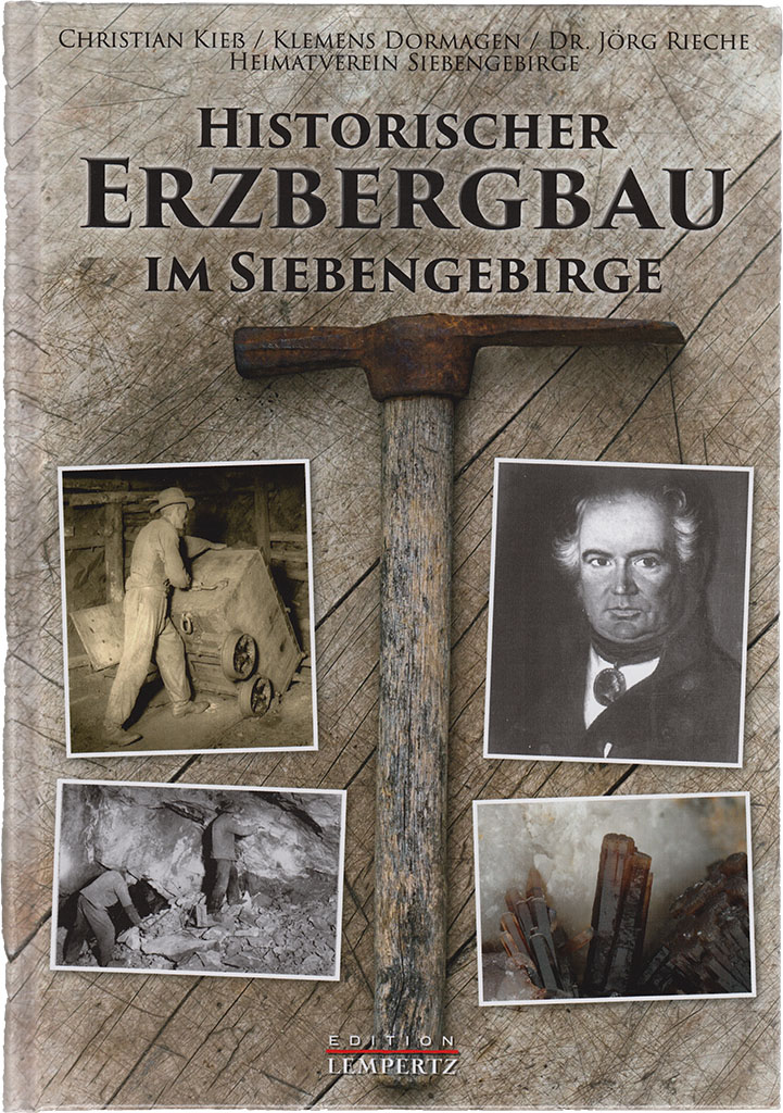 Historischer Erzbergbau im Siebengebirge