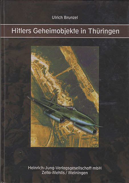 Hitlers Geheimobjekte in Thüringen