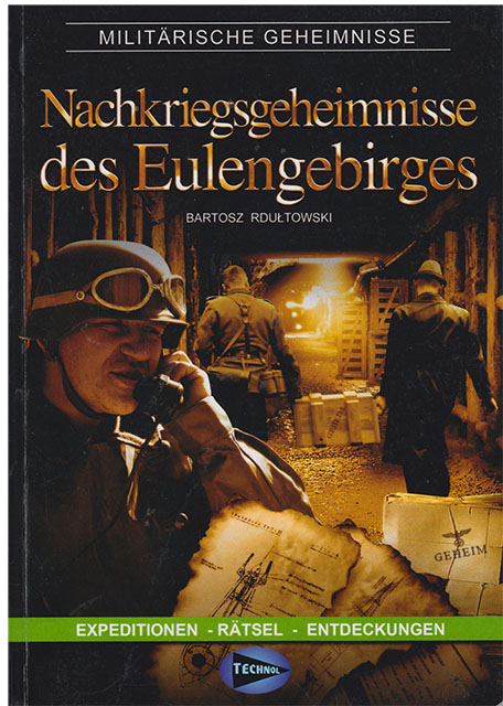 Nachkriegsgeheimnisse des Eulengebirges - Militärische Geheimnisse
