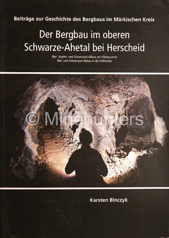 der bergbau im oberen schwarze ahetal bei herscheid