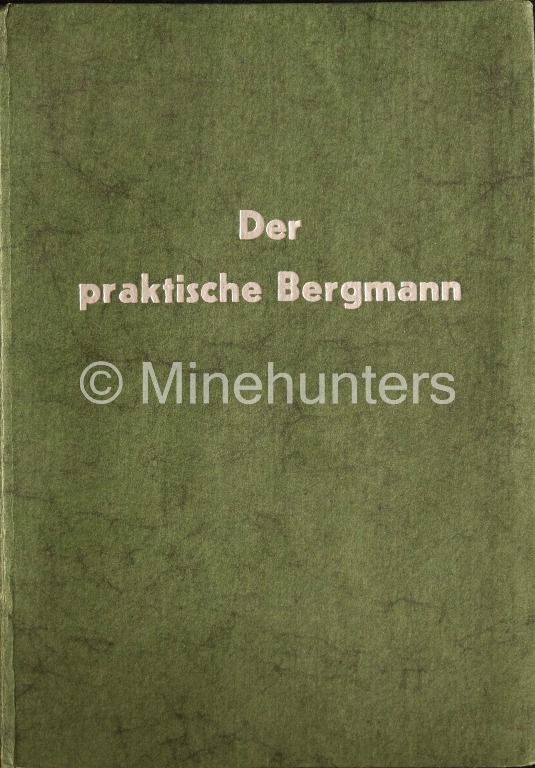 der praktische bergmann