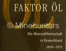 faktor oel   die mineraloelwirtschaft in deutschland 1859