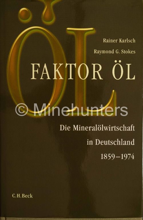 faktor oel   die mineraloelwirtschaft in deutschland 1859