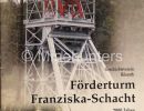 foerderturm franziska schacht