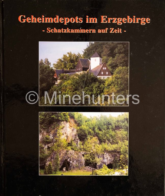 geheimdepots im erzgebirge   schatzkammern auf zeit