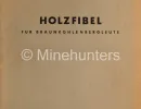 holzfibel fuer braunkohlenbergleute