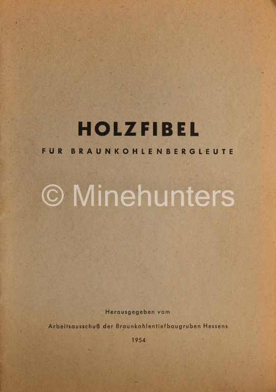 holzfibel fuer braunkohlenbergleute