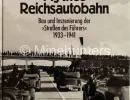 mythos reichsautobahn   bau und inszenierung der strassen des fuehrers 1933 