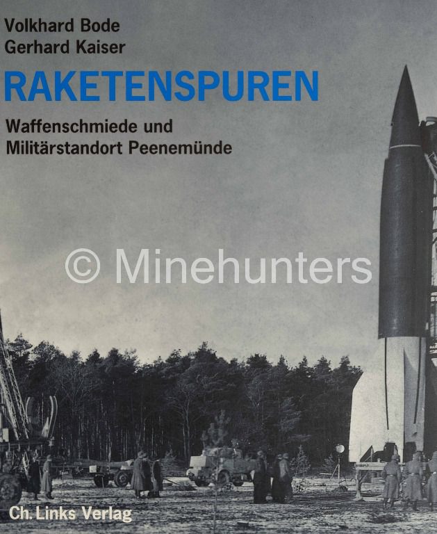 raketenspuren   waffenschmiede und militaerstandort peenmuende